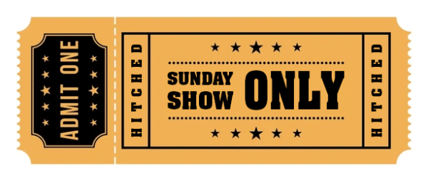 Sunday Show ONLY
